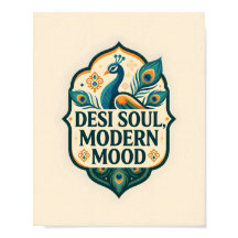 Desi Soul Modern Mood Indian Peacock Poster