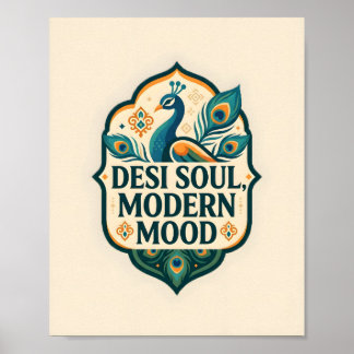 Desi Soul Modern Mood Indian Peacock Poster