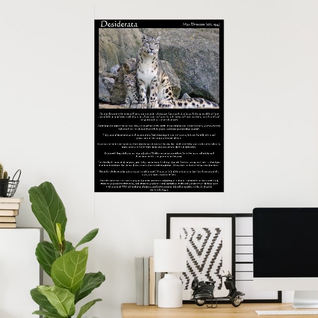 "Desiderata: A Snow Leopard's Wisdom Poster (Home Office)