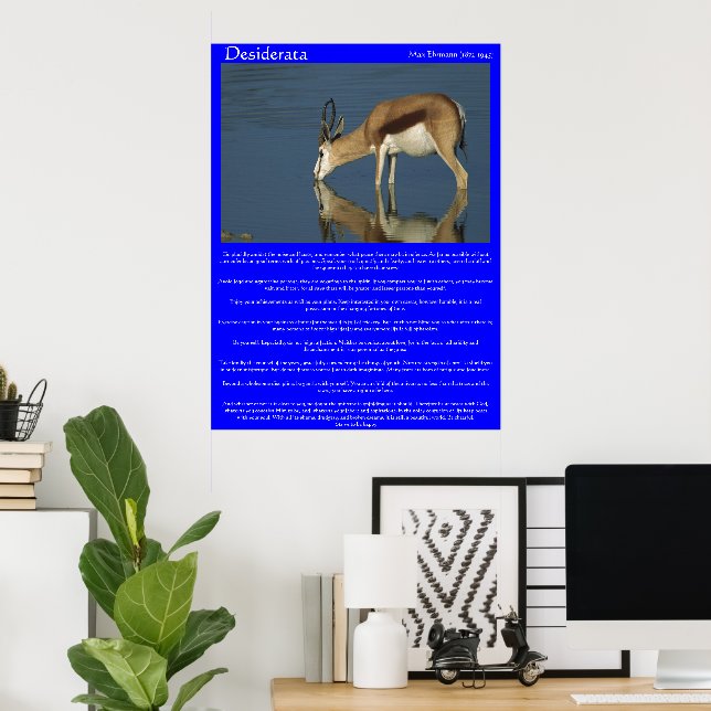 Desiderata Antelope Drinking Posters (Home Office)
