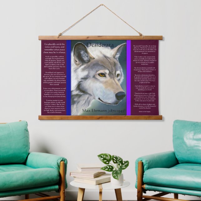 Desiderata by Max Ehrmann white wolf  Hanging Tapestry (Living Room)