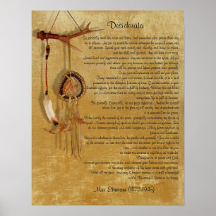 Desiderata "desired things", prose dreamcatcher poster