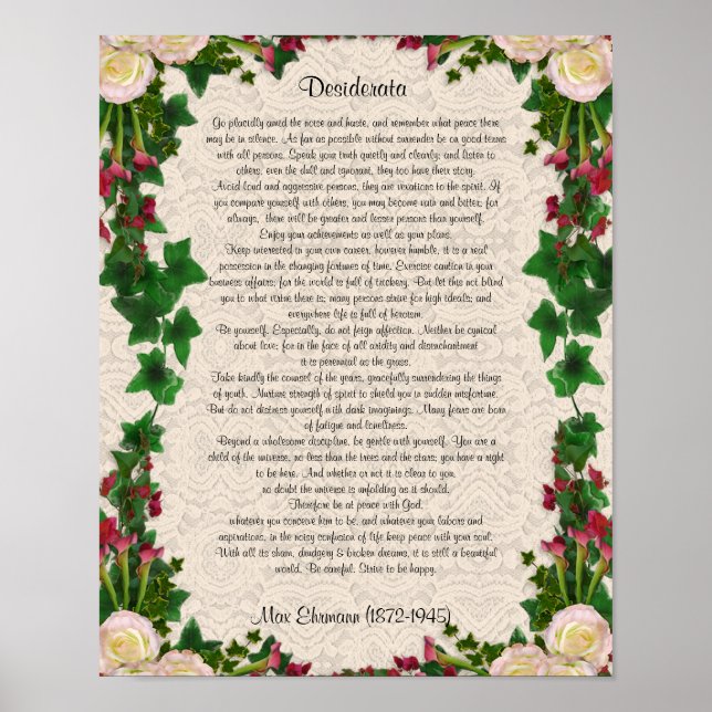 Desiderata "desired things", prose exotic flowers poster (Front)