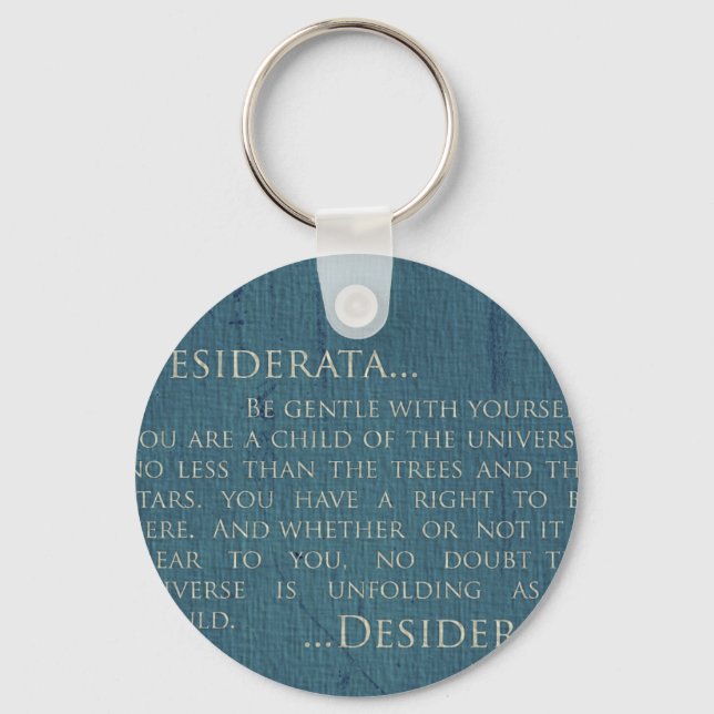 Desiderata On Canvas Key Ring (Front)