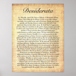 DESIDERATA on Fossilised Wood Paper Poster