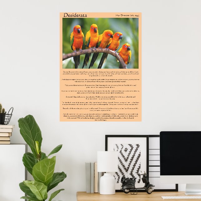Desiderata orange and green canary Posters (Home Office)