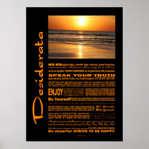 Desiderata Poem Beautiful Yellow Sunset Poster