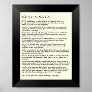 DESIDERATA Poem by Max Ehrmann Poster