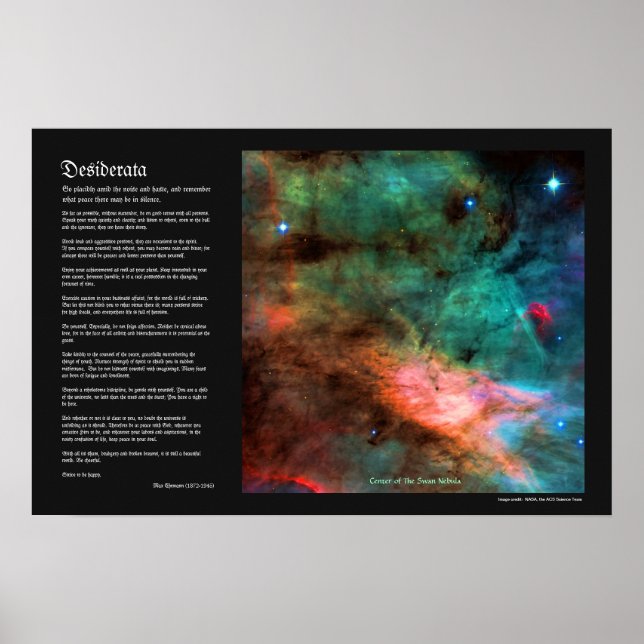Desiderata Poem - Centre of The Swan Nebula Poster (Front)
