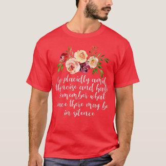 Desiderata Poem on Peace and Calm T-Shirt