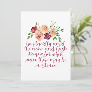 Desiderata Poem Peaceful Quote Serene Floral Card