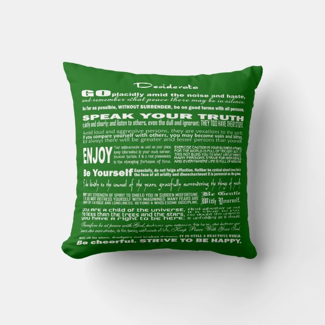 Desiderata Poem Poetry Poesy Writing Verse (Green) Cushion (Front)