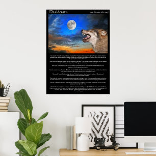 Desiderata Posters with wolf looking at the moon