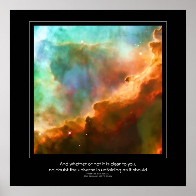 Desiderata quote - Region of The Omega Nebula Poster (Front)