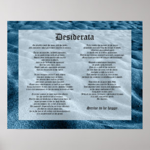 Desiderata - Shifting Sands Poster
