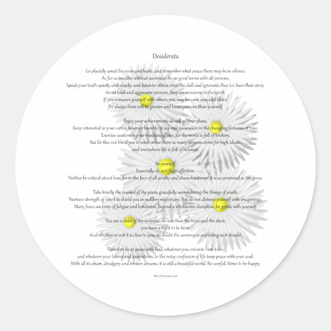 Desiderata with Daisies Classic Round Sticker (Front)
