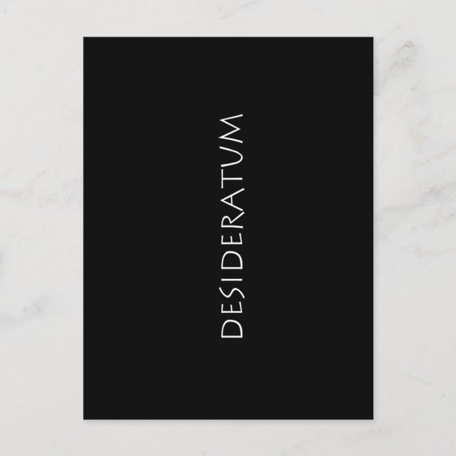 Desideratum Postcard (Front)
