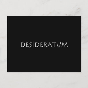 Desideratum Postcard