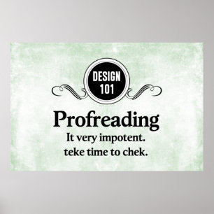 Design 101: Profreading (Proofreading)... Poster