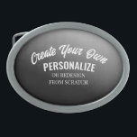 Design a Fully Customised Belt Buckle<br><div class="desc">Add some personalised text or redesign this product completely from scratch by replacing our image with your own! Add your own text,  choose your favourite fonts and colours and visit MBTI Shop on Zazzle for more.</div>