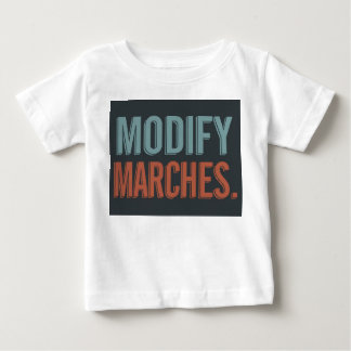 Design a t-shirt with the slogan "Modify Marches."