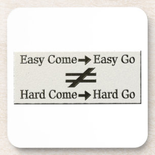 Design About Easy Work And Hard Work Relationship Coaster
