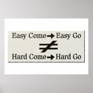 Design About Easy Work And Hard Work Relationship  Poster