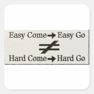 Design About Easy Work And Hard Work Relationship  Square Sticker