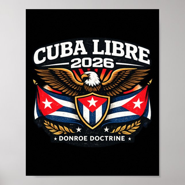 Design Cuba Cuba Libre Donroe Doctrine Poster (Front)