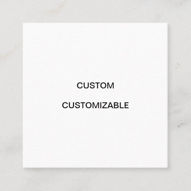 DESIGN CUSTOM CUSTOMIZABLE BLANK SQUARE BUSINESS CARD (Front)