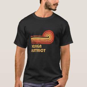 Design District San Francisco California Retro Vin T-Shirt