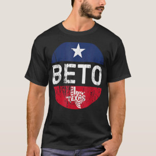 Design For Beto For Texas People Democrats T-Shirt