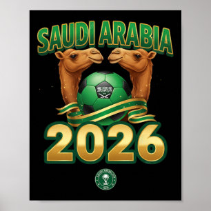 Design For Soccer 2026 Saudi Arabia Team  Poster