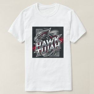Design Hawk Tuah Merch T-Shirt