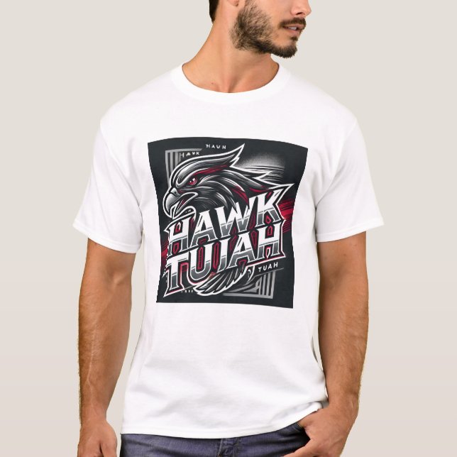 Design Hawk Tuah Merch T-Shirt (Front)