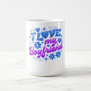 Design-I love my boyfriend Coffee Mug