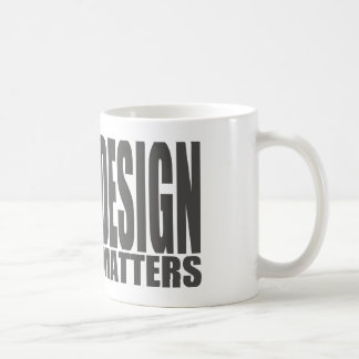 Design Matters Coffee Mug
