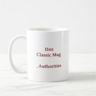 Design Your Own 11oz Classic Coffee Mug