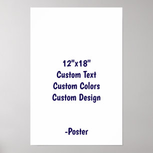 Design Your Own 12"x18" Matte Poster