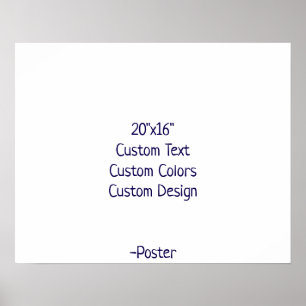 Design Your Own 20"x16" Matte Poster