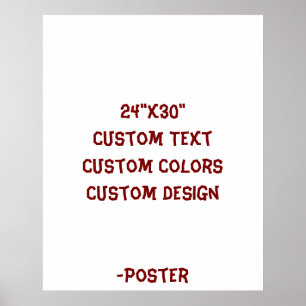 Design Your Own 24"x30" Matte Poster