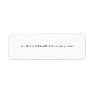 Design Your Own 2.25" L x 0.75" W Rturn Address Return Address Label