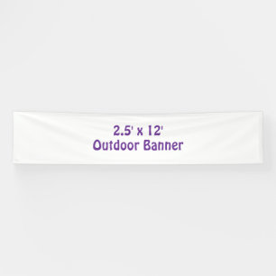 Design Your Own 2.5' x 12' Outdoor Vinyl Banner