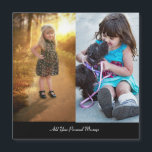 Design Your Own 2 Photo Collage<br><div class="desc">Customise your photography. You can make this custom product for special occasions like weddings,  birthdays,  Christmas,  Holidays,  Memorials,  Graduation,  Anniversaries and more. It can also be given as a gift to your best friend,  close friend,  family,  and relatives.</div>