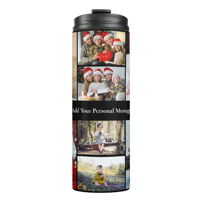 Design Your Own 8 Photo Collage Thermal Tumbler (Front)