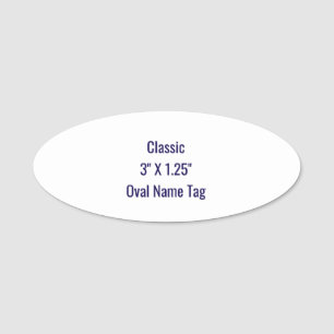 Design Your Own Classic 3" X 1.25" Oval Name Tag