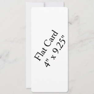 Design Your Own custom4" x 9.25" Flat Card