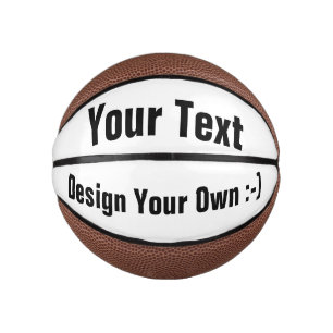 Design Your Own :-) - Custom Mini Basketball