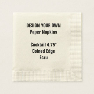 Design Your Own ECRU Coined Cocktail Paper Napkins