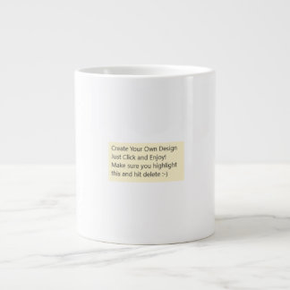 Design Your Own  Jumbo Mug